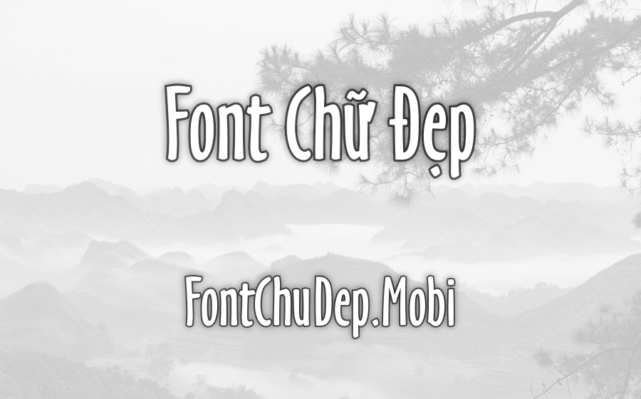 Font UVN Ban Tay Việt Hóa