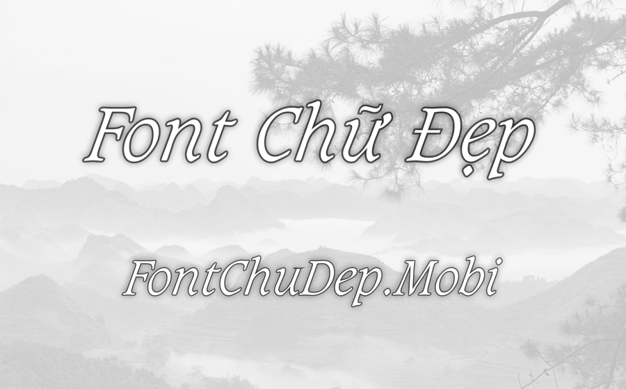 Font UVN Cat Bien Nhe Việt Hóa